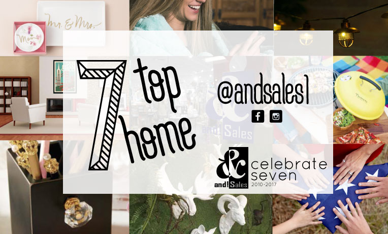 and! Sales Celebrate Seven Home Trends of 2017