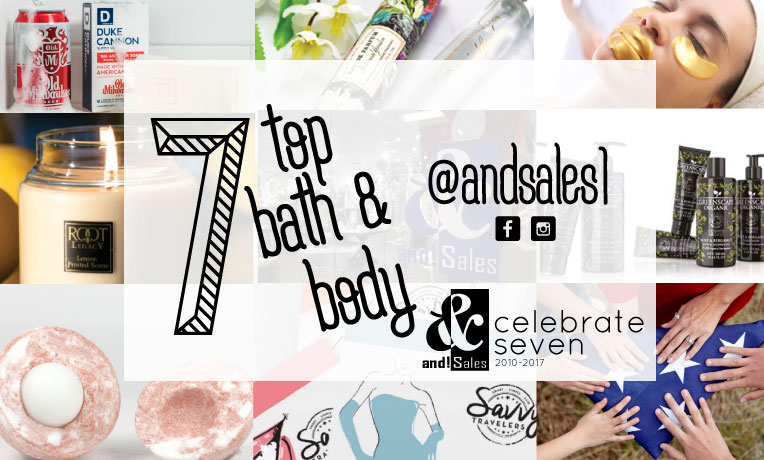 and Sales! Celebrate Seven Top bath and Body Trends 2017